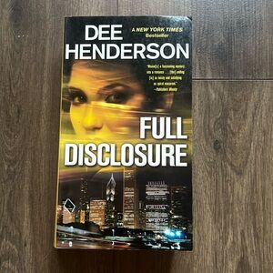 Full Disclosure - Dee Henderson Novel